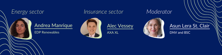Andrea Manrique from EDP Renewable, Alec Vessey from AXA XL are the speakers from this Climateurope2 webinar on Stakeholders' Perspectives. Asun Lera St Clair is the moderator,